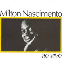 milton nascimento ao vivo